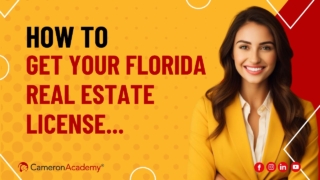 How to get your florida real estate license