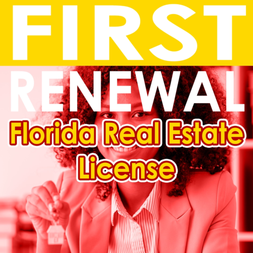 Florida Real Estate License First Renewal