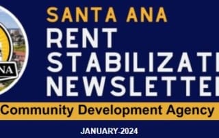 Banner image for santa ana's january 2024 rent stabilization newsletter by the community development agency, featuring a dark blue background with white and yellow text.