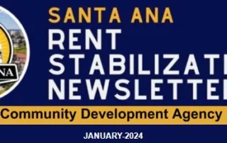 Banner image for santa ana's january 2024 rent stabilization newsletter by the community development agency, featuring a dark blue background with white and yellow text.