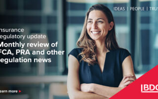 Insurance regulatory update – monthly review of fca, pra and other regulation news, bdo branded banner with smiling professional woman